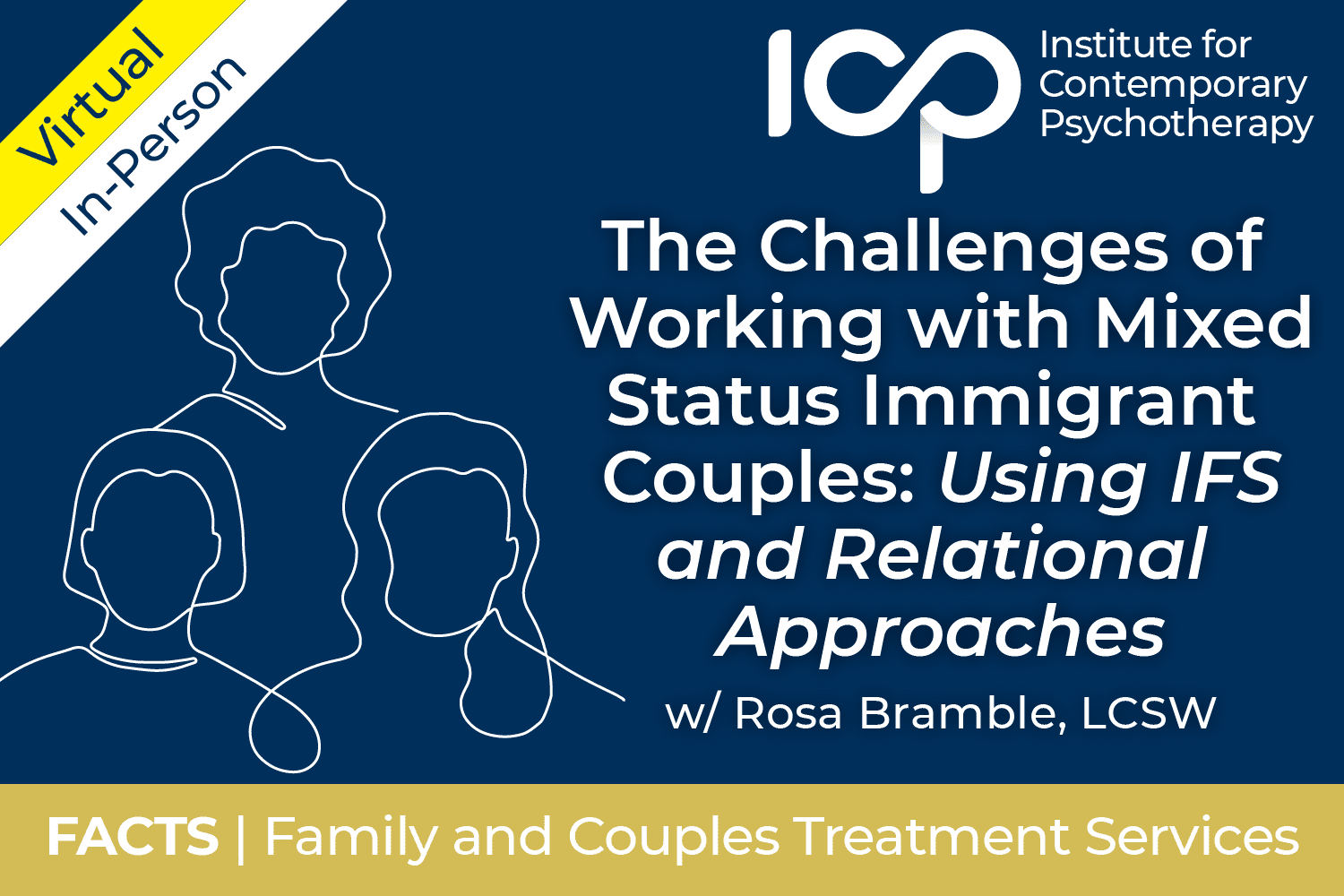 Using IFS and Relational Approaches with Mixed Status Immigrant Couples
