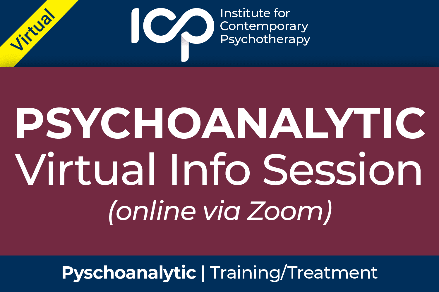 Psychoanalytic Division - Virtual Info Session (online via Zoom)