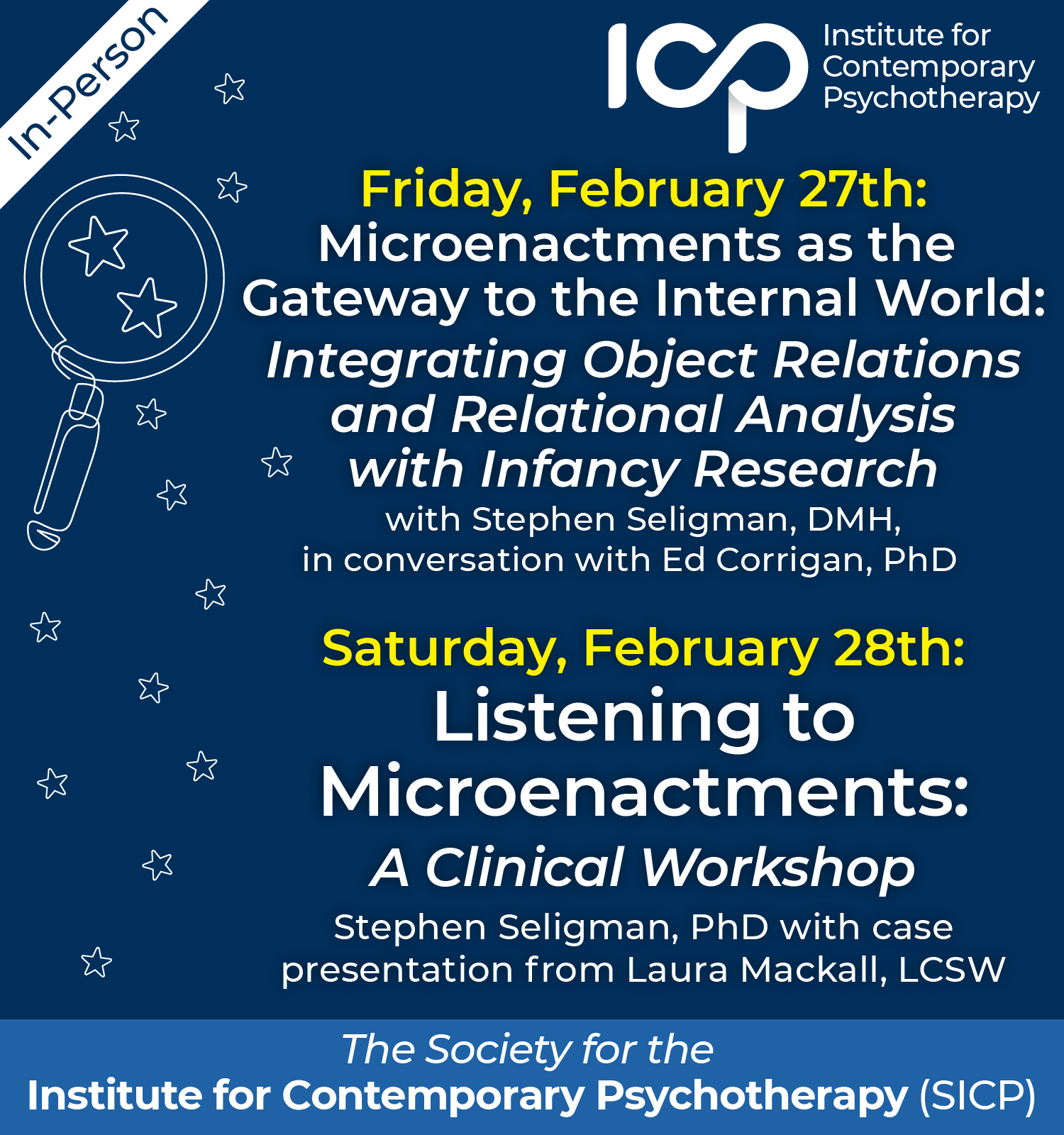 Microenactments as the Gateway to the Internal World: Integrating Object Relations and Relational Analysis with Infancy Research and Listening to Microenactments - Two events